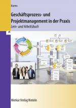 Cover-Bild Geschäftsprozess- und Projektmanagement in der Praxis