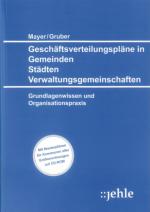 Cover-Bild Geschäftsverteilungspläne in Gemeinden, Städten, Verwaltungsgemeinschaften