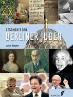 Cover-Bild Geschichte der Berliner Juden