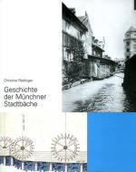 Cover-Bild Geschichte der Münchner Stadtbäche