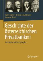 Cover-Bild Geschichte der österreichischen Privatbanken