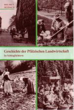 Cover-Bild Geschichte der Pfälzischen Landwirtschaft