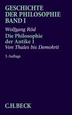 Cover-Bild Geschichte der Philosophie Bd. 1: Die Philosophie der Antike 1: Von Thales bis Demokrit