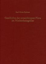 Cover-Bild Geschichte der synanthropen Flora im Niederrheingebiet