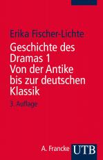 Cover-Bild Geschichte des Dramas 1. Von der Antike bis zur deutschen Klassik