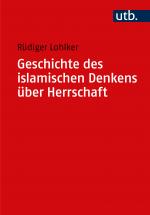 Cover-Bild Geschichte des islamischen Denkens über Herrschaft