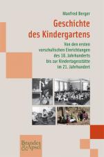 Cover-Bild Geschichte des Kindergartens