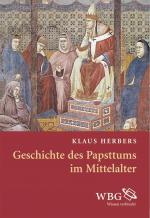 Cover-Bild Geschichte des Papsttums im Mittelalter
