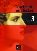 Cover-Bild Geschichte entdecken – Hessen / Geschichte entdecken Hessen 3