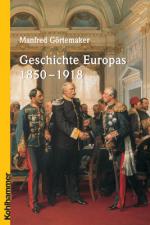 Cover-Bild Geschichte Europas 1850-1918