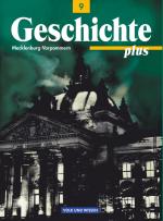 Cover-Bild Geschichte plus - Gymnasium Mecklenburg-Vorpommern - 9. Schuljahr