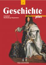 Cover-Bild Geschichte plus - Regionale Schule und Gymnasium Mecklenburg-Vorpommern - 7. Schuljahr