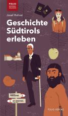 Cover-Bild Geschichte Südtirols erleben