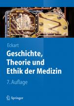 Cover-Bild Geschichte, Theorie und Ethik der Medizin