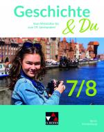 Cover-Bild Geschichte & Du – Berlin/Brandenburg / Geschichte & Du Berlin/Brandenburg 7/8