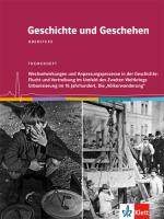Cover-Bild Geschichte und Geschehen Oberstufe. Flucht und Vertreibung / Urbanisierung / "Völkerwanderung"