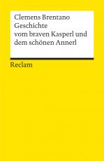 Cover-Bild Geschichte vom braven Kasperl und dem schönen Annerl