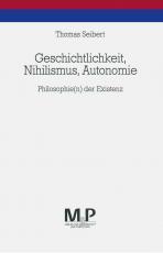 Cover-Bild Geschichtlichkeit, Nihilismus, Autonomie