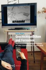 Cover-Bild Geschichtspolitiken und Fernsehen
