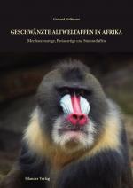 Cover-Bild Geschwänzte Altweltaffen in Afrika