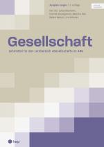 Cover-Bild Gesellschaft Ausgabe Aargau (Print inkl. eLehrmittel, Neuauflage 2023)