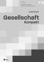 Cover-Bild Gesellschaft Kompakt, Arbeitsheft (Print inkl. eLehrmittel)