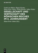 Cover-Bild Gesellschaft und Wirtschaft des Römischen Reiches im 3. Jahrhundert