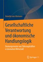 Cover-Bild Gesellschaftliche Verantwortung und ökonomische Handlungslogik