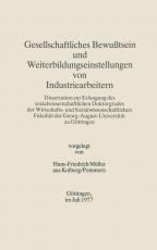 Cover-Bild Gesellschaftliches Bewußtsein und Weiterbildungseinstellungen von Industriearbeitern