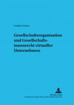 Cover-Bild Gesellschaftsorganisation und Gesellschaftsinnenrecht virtueller Unternehmen