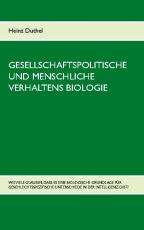 Cover-Bild Gesellschaftspolitische und menschliche Verhaltens Biologie