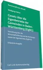 Cover-Bild Gesetz über die Eigenbetriebe der Gemeinden in Baden-Württemberg (EigBG)