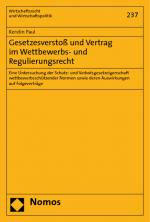 Cover-Bild Gesetzesverstoß und Vertrag im Wettbewerbs- und Regulierungsrecht
