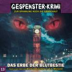 Cover-Bild Gespenster-Krimi 13: Das Erbe der Blutbestie