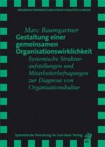 Cover-Bild Gestaltung einer gemeinsamen Organisationswirklichkeit