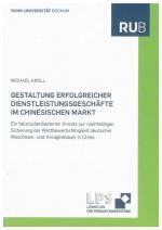 Cover-Bild Gestaltung erfolgreicher Dienstleistungsgeschäfte im chinesischen Markt