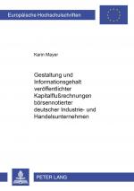 Cover-Bild Gestaltung und Informationsgehalt veröffentlichter Kapitalflußrechnungen börsennotierter deutscher Industrie- und Handelsunternehmen