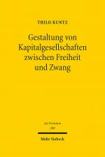 Cover-Bild Gestaltung von Kapitalgesellschaften zwischen Freiheit und Zwang