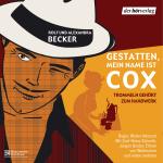 Cover-Bild Gestatten, mein Name ist Cox