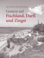 Cover-Bild Gestern auf Fischland, Darß und Zingst