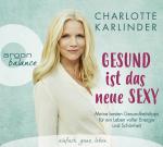 Cover-Bild Gesund ist das neue Sexy