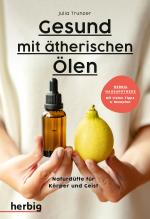 Cover-Bild Gesund mit ätherischen Ölen