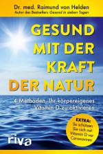 Cover-Bild Gesund mit der Kraft der Natur – erweiterte Ausgabe