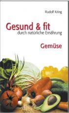 Cover-Bild Gesund & fit - Gemüse