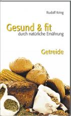 Cover-Bild Gesund & fit - Getreide