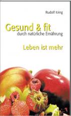 Cover-Bild Gesund & fit - Leben ist mehr