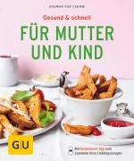 Cover-Bild Gesund & schnell für Mutter und Kind