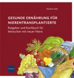 Cover-Bild Gesunde Ernährung für Nierentransplantierte