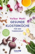 Cover-Bild Gesunde Klosterküche für den Thermomix