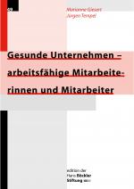 Cover-Bild Gesunde Unternehmen - arbeitsfähige Mitarbeiterinnen und Mitarbeiter